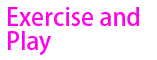 Pet Care - exercise